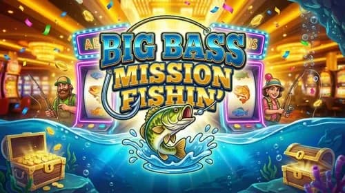 Big Bass Mission Fishin’
