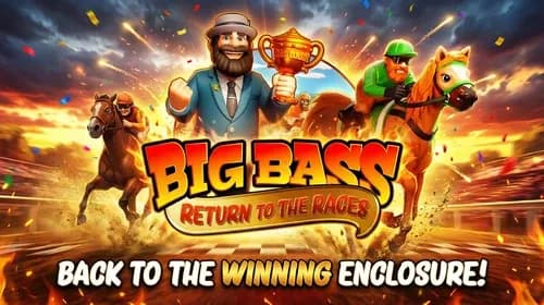 Big Bass Return to the Races