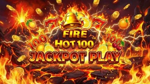 Fire Hot 100 Jackpot Play