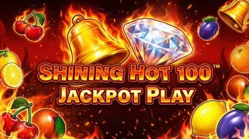 Shining Hot 100 Jackpot Play