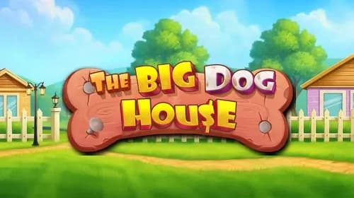 The Big Dog House