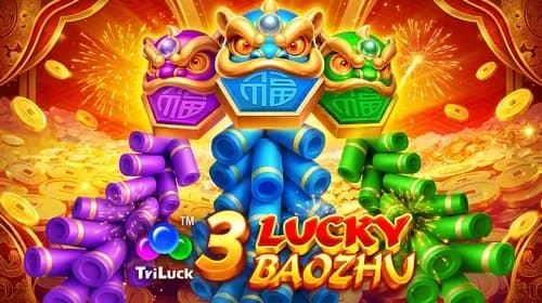 3 Lucky Baozhu
