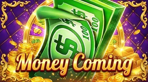 Money Coming