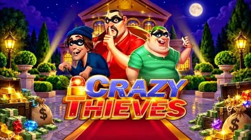 Crazy Thieves