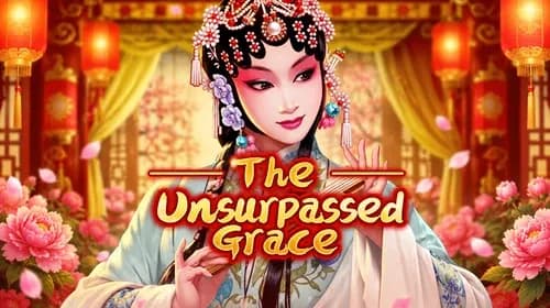 The Unsurpassed Grace