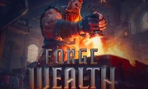 Forge of Wealth