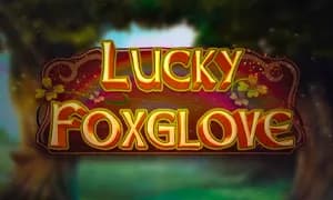 Lucky Foxglove